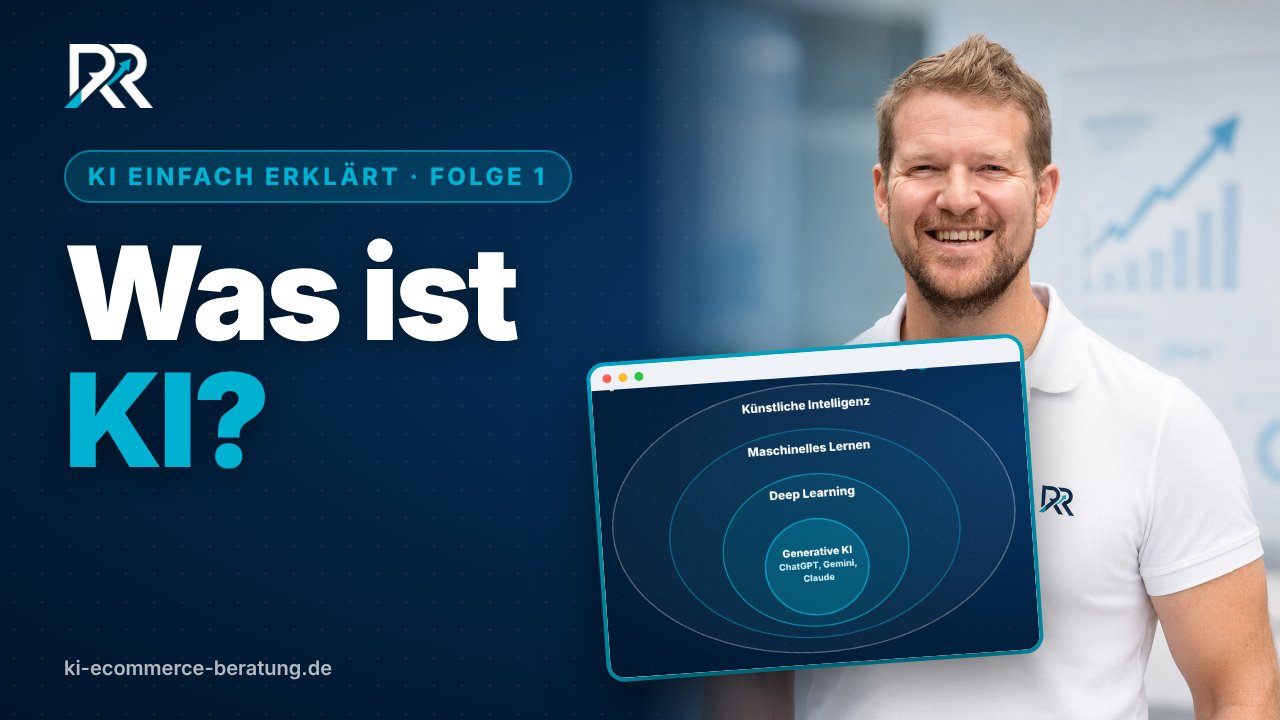 Was ist KI? Künstliche Intelligenz einfach erklärt